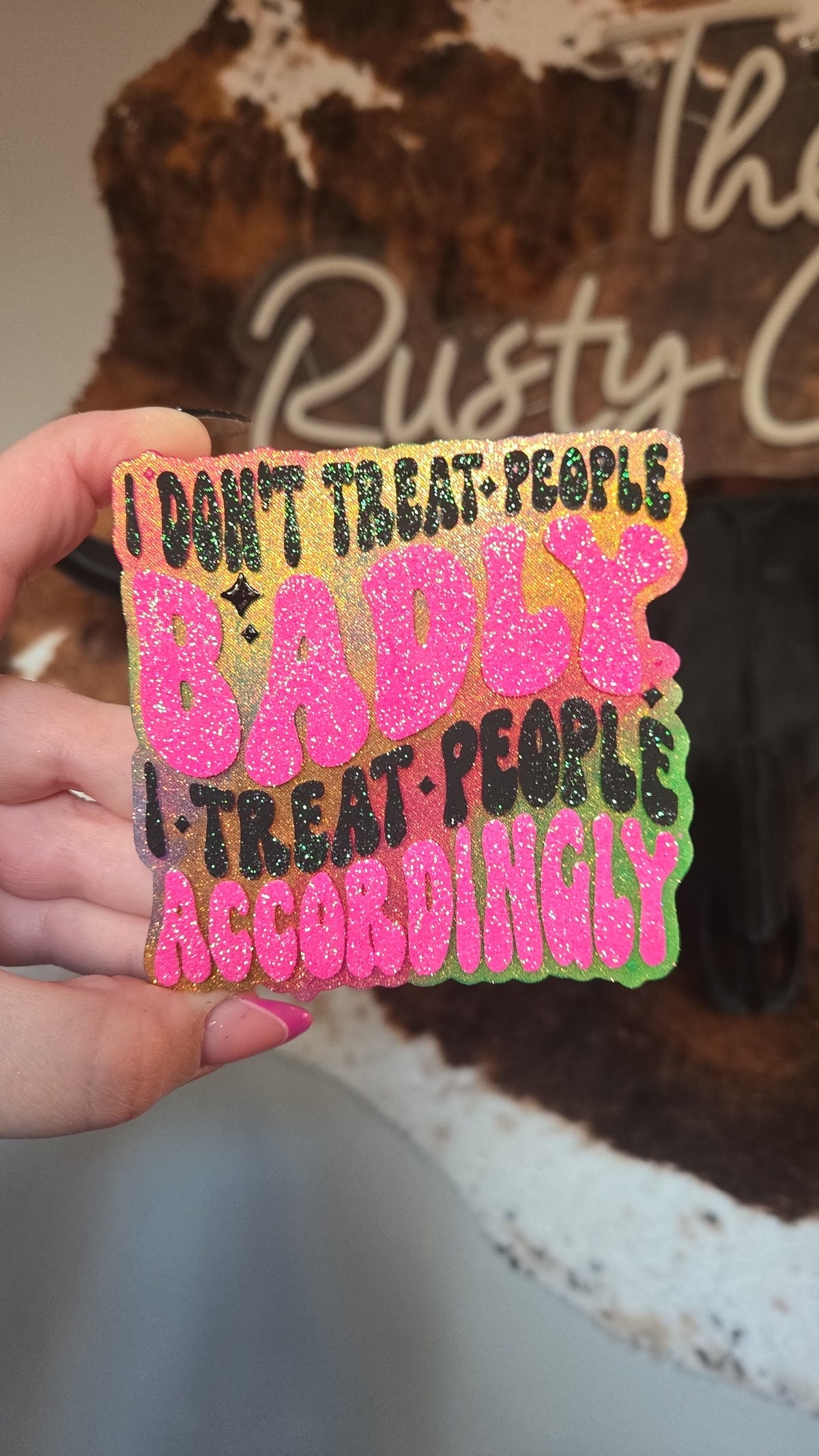 Treat People Accordingly