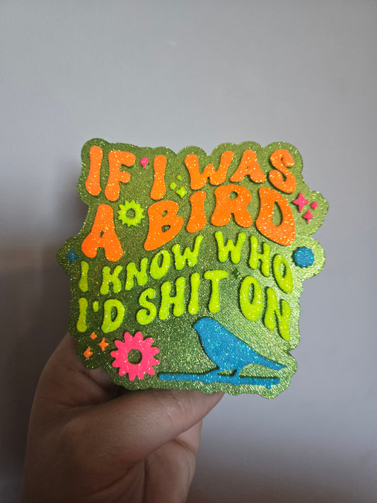 If I was a bird NEON