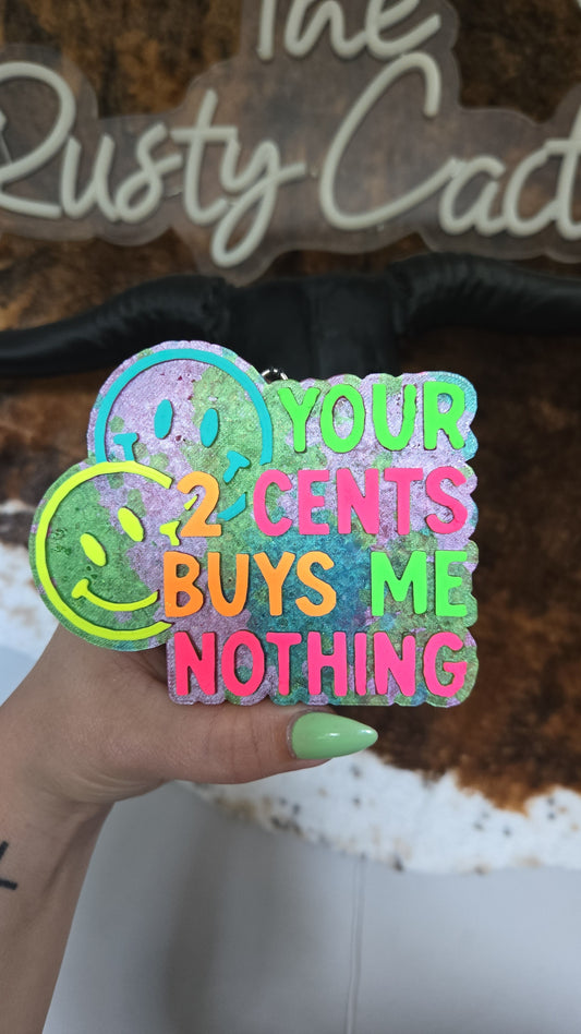 Your 2 Cents